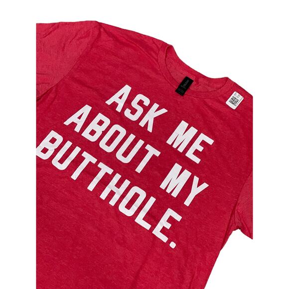Gildan Tops - Ask me About my B*tthole, Size L, 1121D